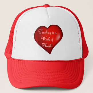 Teaching is a Work of Heart! Hat