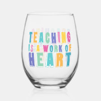 Teaching is a Work of Heart