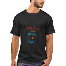 Teaching is a Work of Heart