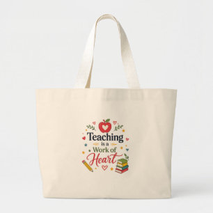 Teaching is a Work of Heart Teacher Tote Bag Desig