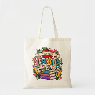 Teaching Is a Work of Heart Tote Bag