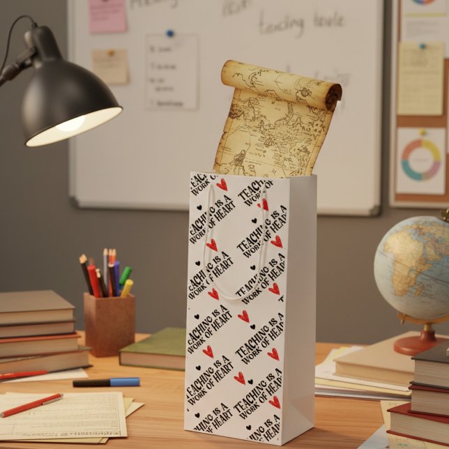 Teaching is a work of heart wine gift bag (Creator Uploaded)
