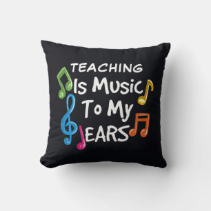 Teaching is Music To My Ears Custom Cushion