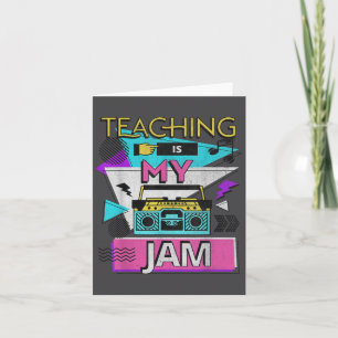 Teaching Is My Jam Funny Retro Teacher Back To Sch Card