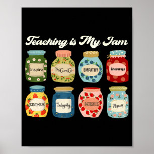 Teaching Is My Jam Teacher Back To School Apprecia Poster