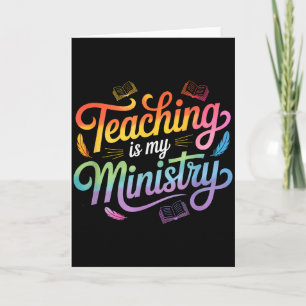 Teaching Is My Ministry Jesus Christian Teacher Card