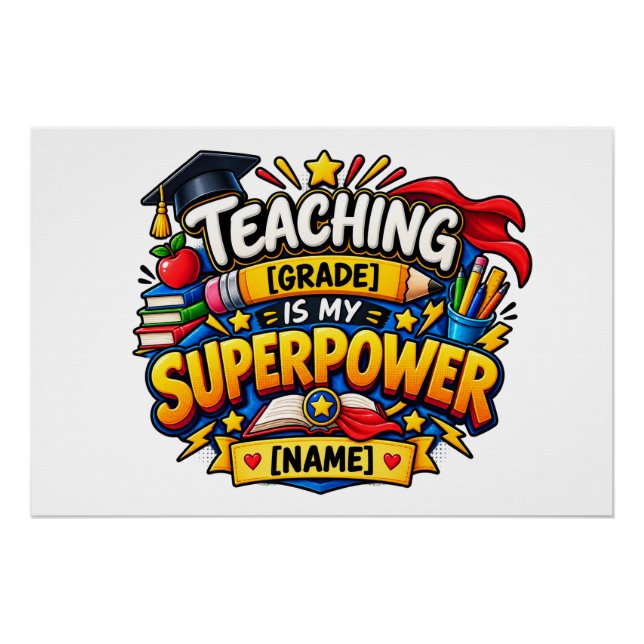 Teaching Is My Superpower Poster (Front)