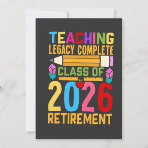 Teaching Legacy Complete Class of 2026 Retirement Card