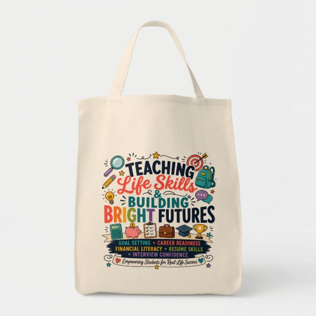 Teaching Life Skills & Building Bright Futures Tote Bag (Front)