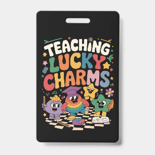 Teaching Lucky Charms Teacher St Patrick's Day ID Badge