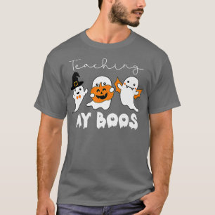 Teaching My Boos Halloween Cute Teacher Kindergart T-Shirt