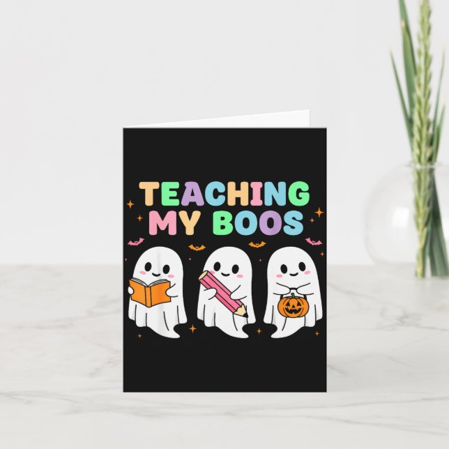 Teaching My Boos Soky Teacher Women Cute Ghost  Card (Front)