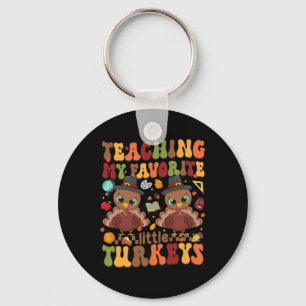 Teaching My Favourite Little Turkeys Thanksgiving  Key Ring