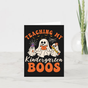 Teaching My Kindergarten Boos Retro Ghost Hallowee Card