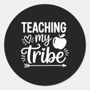 Teaching My Tribe 1 Design Classic Round Sticker