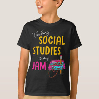 Teaching Social Studies Is My Jam Byck To School T T-Shirt