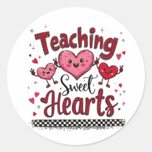 Teaching Sweet Hearts Funny Valentine's Teacher Classic Round Sticker