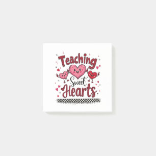 Teaching Sweet Hearts Funny Valentine's Teacher Post-it Notes
