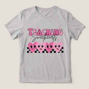 Teaching Sweethearts Teacher Shirts
