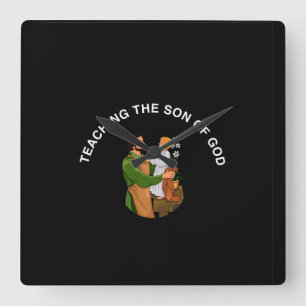 TEACHING THE SON OF GOD SQUARE WALL CLOCK