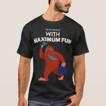 Teaching with Maximum Fun Teacher