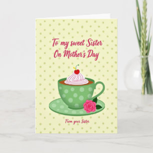 Teacup Sweet Mothers Day Card