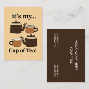 Teacup Teapot Its My Cup of Tea Business Card