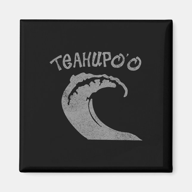 Teahupoo Surf Vintage Surfing  Magnet (Front)