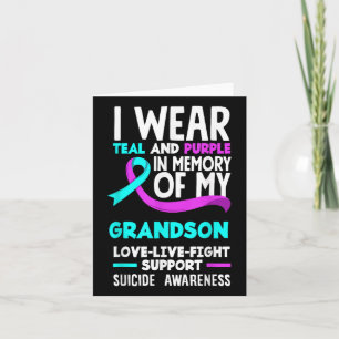 Teal &amp; Purple In Memory Of My Grandson Suicide Card