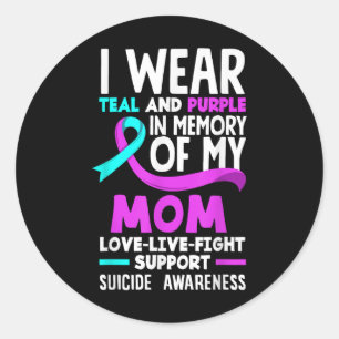 Teal &amp; Purple In Memory Of My Mum Suicide Prev Classic Round Sticker