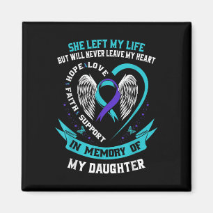 Teal And Purple Suicide Awareness Daughter Memoria Magnet