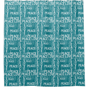 Teal and White Love and Peace Shower Curtain