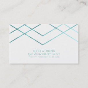 Teal Aqua Modern Geometric Lines Refer a Friend Referral Card