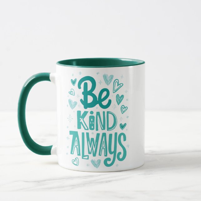 Teal "Be Kind" Motivational Message Mug (Left)
