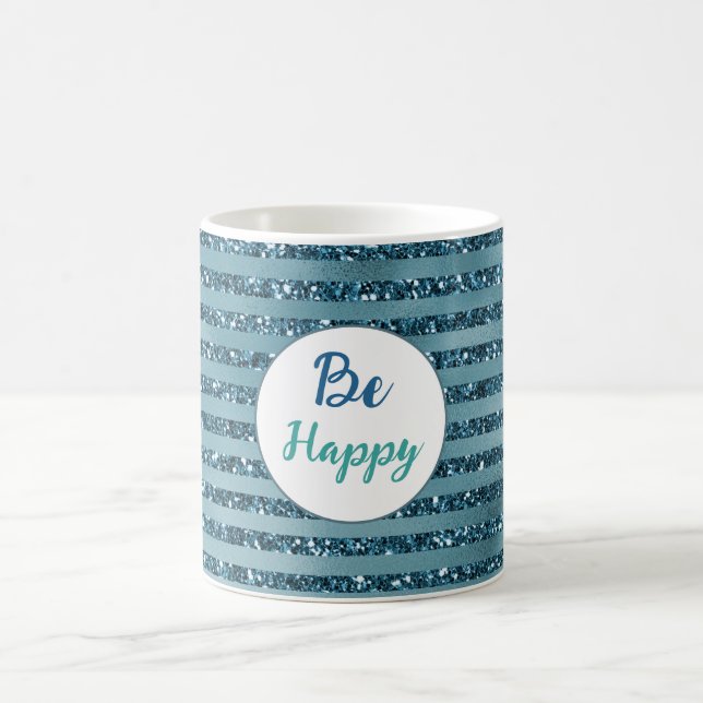 Teal Blue Green Glitter Stripes Be Happy Coffee Mug (Center)