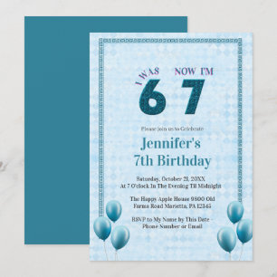 Teal  Blue I Was 6 Now 7 Birthday Invitation