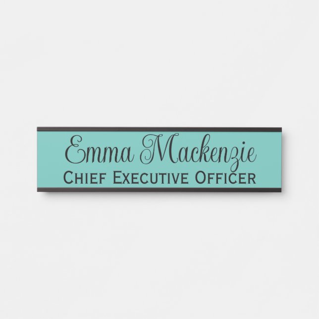 Teal Blue Script Door Sign for Office (Front)