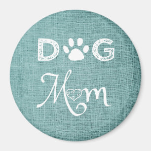 Teal Burlap Dog Mum Magnet