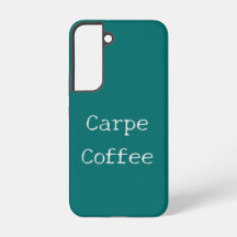 Teal Carpe Coffee Phone Case