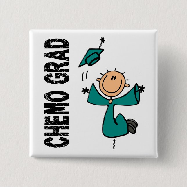 Teal CHEMO GRAD 1 (Ovarian Cancer) 15 Cm Square Badge (Front)