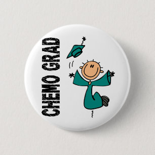 Teal CHEMO GRAD 1 (Ovarian Cancer) 6 Cm Round Badge