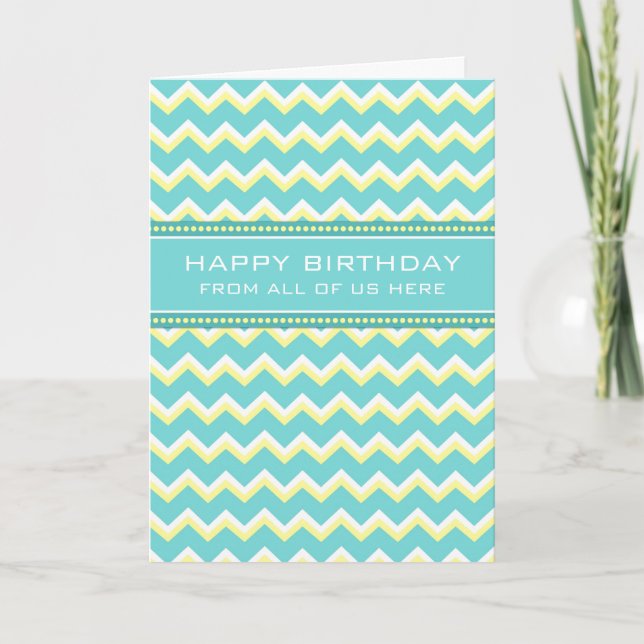 Teal Chevron Business From Group Birthday Card (Front)