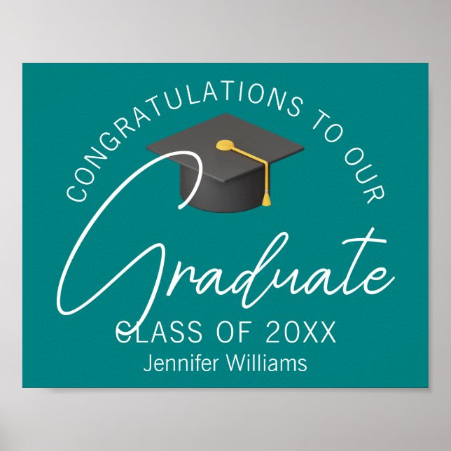 Teal Congratulations Grad Custom Graduation Party Poster (Front)