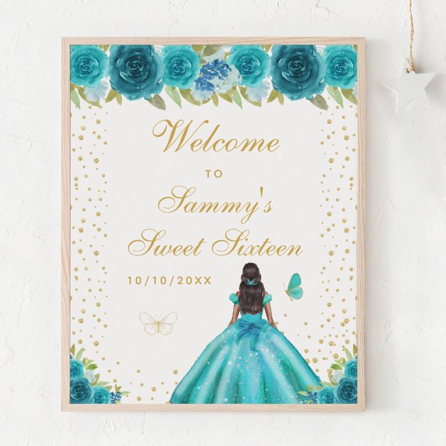 Teal Dark Skin Girl Sweet Sixteen Welcome Poster (Creator Uploaded)