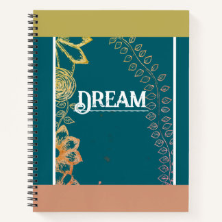 Teal Floral "Dream" Notebook