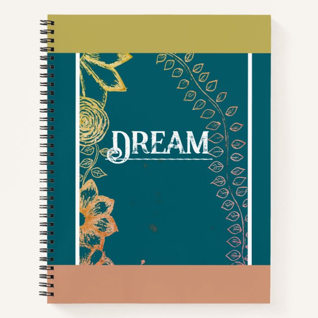 Teal Floral "Dream" Notebook (Front)