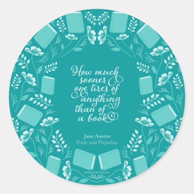 Teal Floral Jane Austen Bookish Quote Classic Round Sticker (Front)