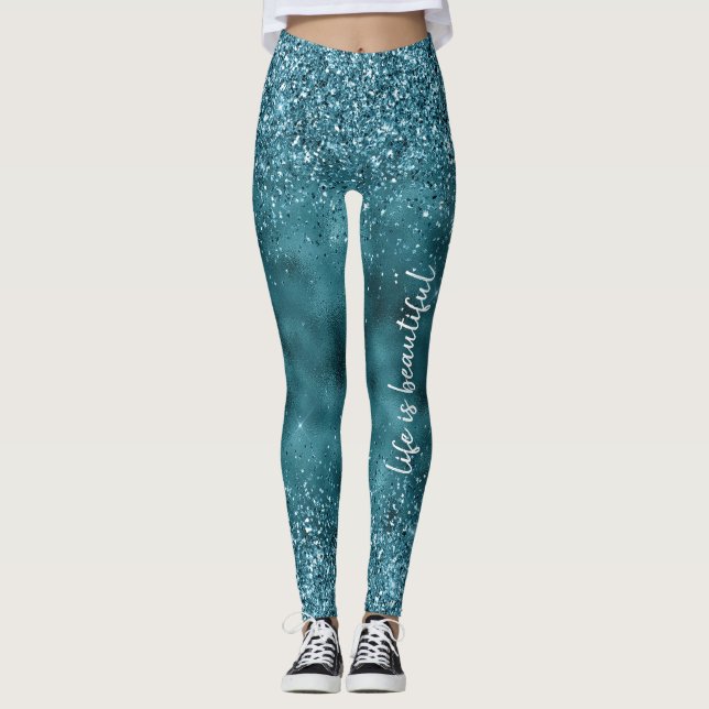 Teal Glitter Glitz sparkle glam personalized quote Leggings (Front)