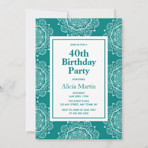Teal Green & White Mandala Flower 40th Birthday Invitation