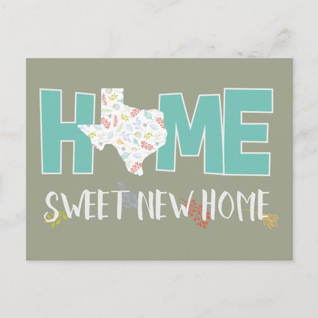 Teal Home, Sweet New Home - Texas Announcement Postcard (Front)